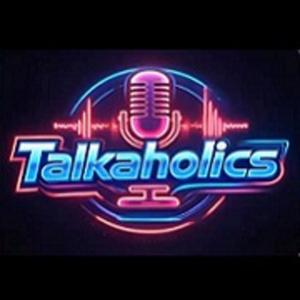 Talkaholics