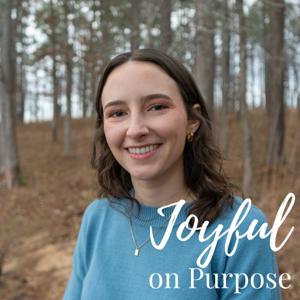 Joyful on Purpose