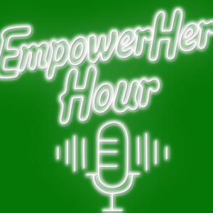 EmpowerHer Hour