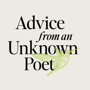 Advice From an Unknown Poet
