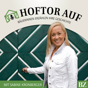 Hoftor Auf - Der BauernZeitung-Podcast