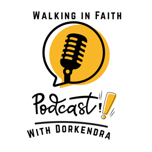 Walking In Faith Podcast Network