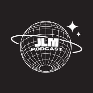 JLM Podcast