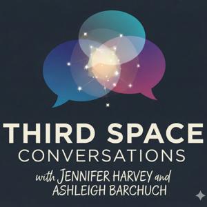Third Space Podcast