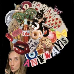 The Anyways Podcast