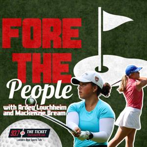 Fore The People w/ Arden Louchheim and Mackenzie Bream