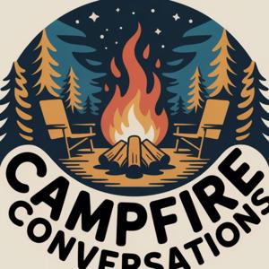 Campfire Conversations