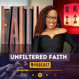Unfiltered Faith Podcast