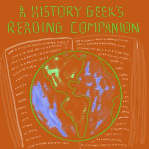 A History Geek's Reading Companion