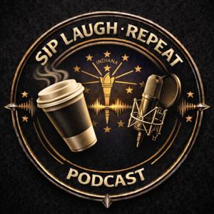 Sip, Laugh, Repeat