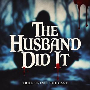 The Husband Did It