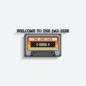 The Dad Side