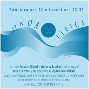 ONDA LIRICA in studio Antonio Olivieri e Vincenzo Zacchiroli