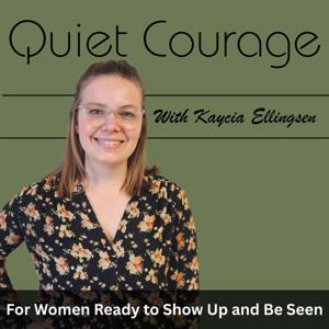 Quiet Courage