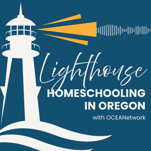 Lighthouse: Homeschooling in Oregon with OCEANetwork