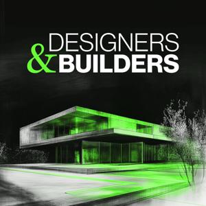 Designers & Builders