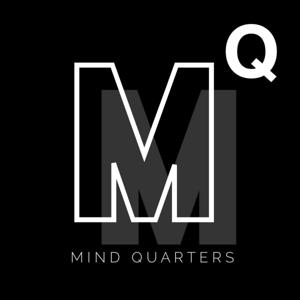 Mind Quarters: your mind is your greatest strength