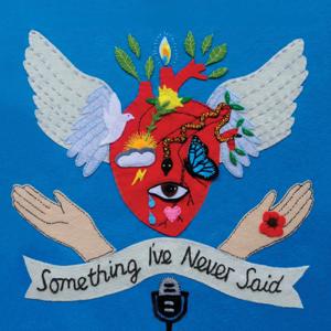 Something I've Never Said (S.I.N.S)