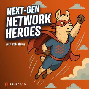 Next-Gen Network Heroes