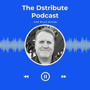 The Dstribute Podcast