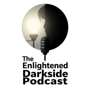 The Enlightened Darkside Podcast