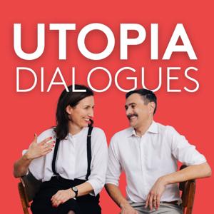 UTOPIA DIALOGUES