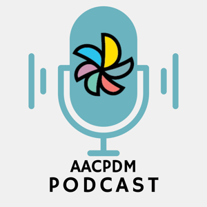 AACPDM Podcast