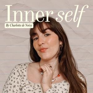 Inner Self ~ par Charlotte de Noisy