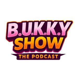 B.U.K.K.Y SHOW