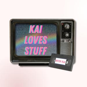 Kai Loves Stuff