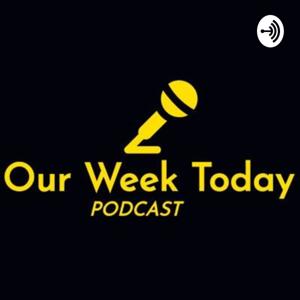 Our Week Today