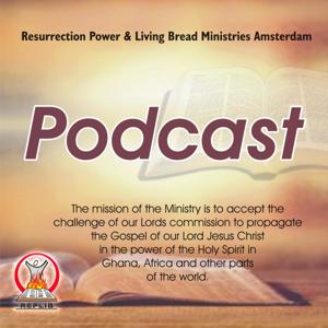 Resurrection Power and Living Bread Ministries Amsterdam