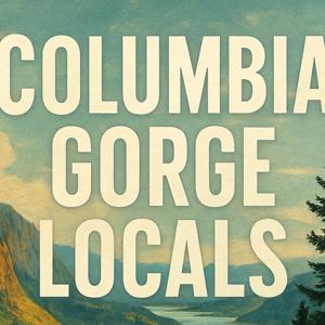 Columbia Gorge Locals