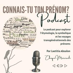 Connais-tu ton prénom ? — Lectures symboliques des prénoms