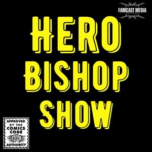 Hero Bishop Show