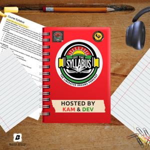 Off The Syllabus: The Liberated Dreams Podcast