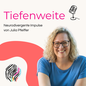 Tiefenweite - Tiefer fühlen und weiter denken