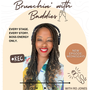 Brunchin’ with Baddies