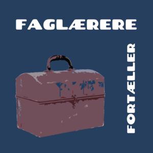 Faglærere fortæller