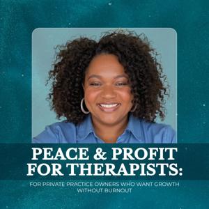 Peace and Profit for Therapists