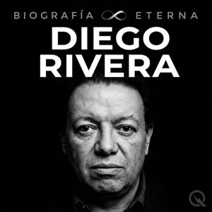 Diego Rivera - Biografía Eterna