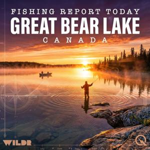 Great Bear Lake, Canada Fishing Report Today