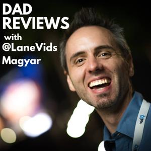 Dad Reviews with @LaneVids (Magyar)