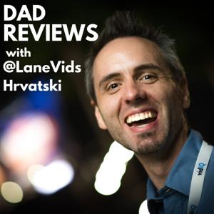 Dad Reviews with @LaneVids (Hrvatski)