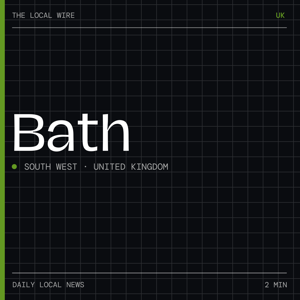 Bath News Today | 2 Min | The Local Wire