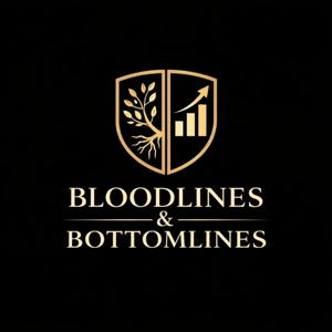 Bloodlines and Bottomlines
