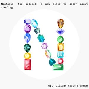 Neotopia, the podcast