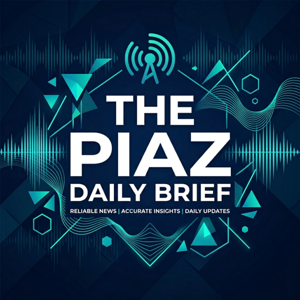 The Piaz — Daily Brief & Weekend Edition