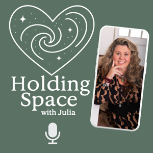Holding Space with Julia