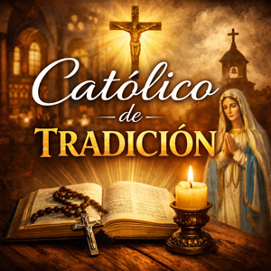 Católico de Tradición